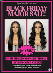 30” Preorder 13x6 HD Wigs